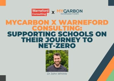 MyCarbon X Warneford Consulting: Supporting Schools On Their Journey To Net Zero